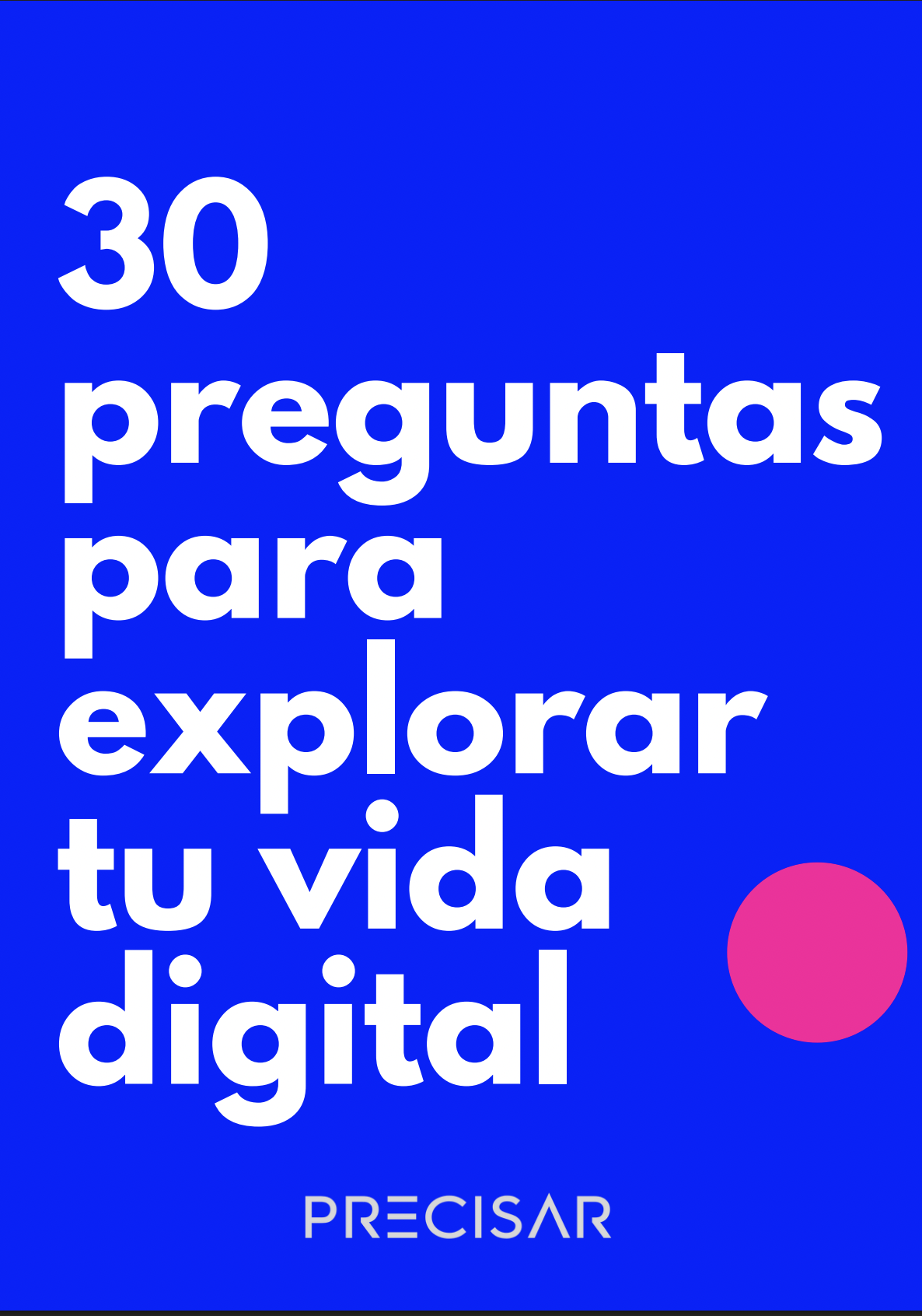 Portada del PDF «30 preguntas para explorar tu vida digital»